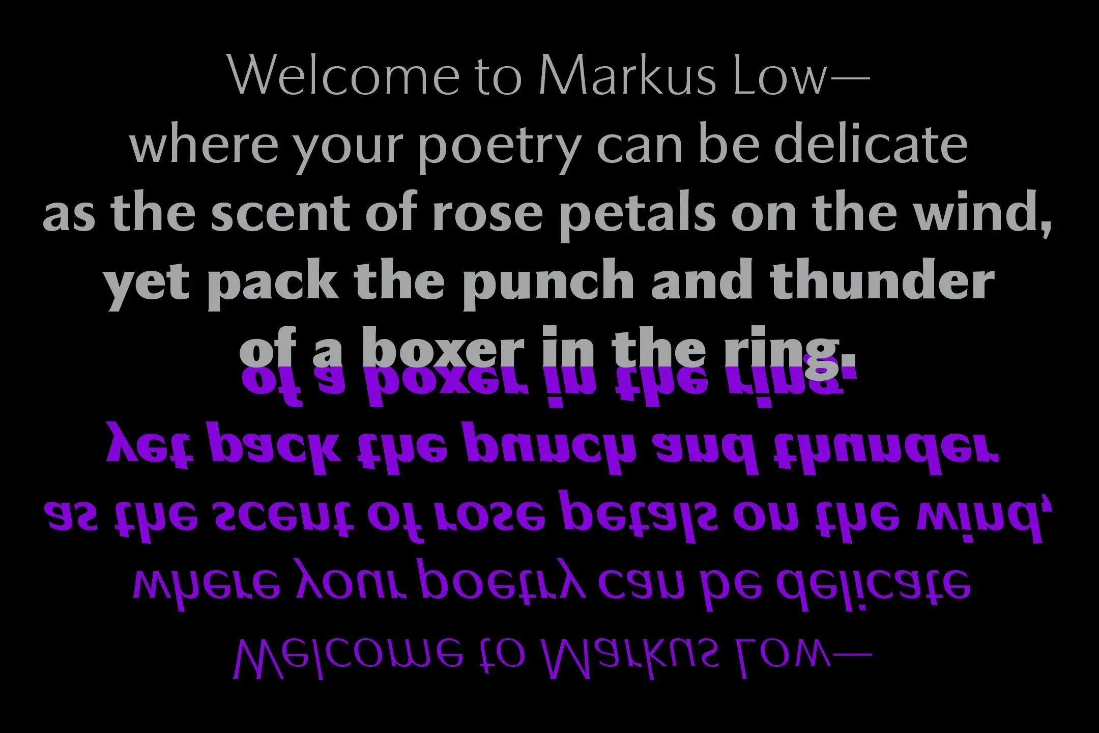 Markus Low font by Jonathan Hill and The Northern Block type foundry